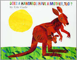 Book cover of Does a Kangaroo Have a Mother, too?