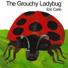 Book cover of The Grouchy Ladybug